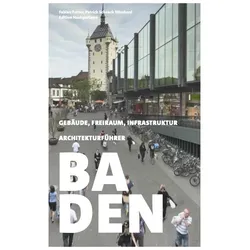 Architekturführer Baden, Reisebücher von Fabian Furter, Patrick Schoeck