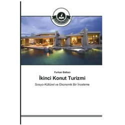 Ikinci Konut Turizmi, Ratgeber von Furkan Baltaci