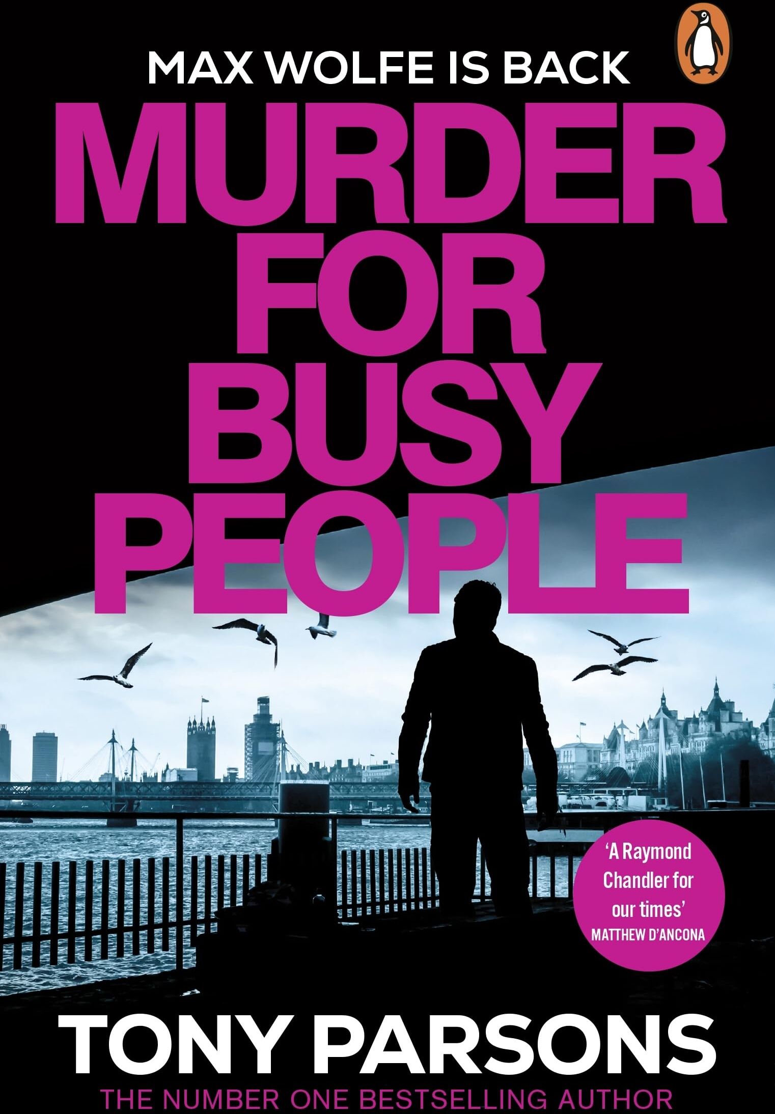 Tony Parsons - Murder for Busy People: The gripping new Max Wolfe thriller from the bestselling author - Preis vom 13.10.2026 11:25:28 h