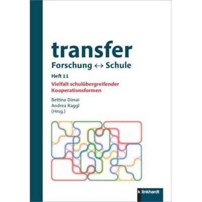 transfer Forschung ↔ Schule, Heft 11, Taschenbuch von , Verlag Julius Klinkhardt, 978-3-7815-2747-8