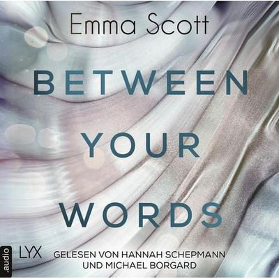Between Your Words - Emma Scott, Audio, 9783966351157