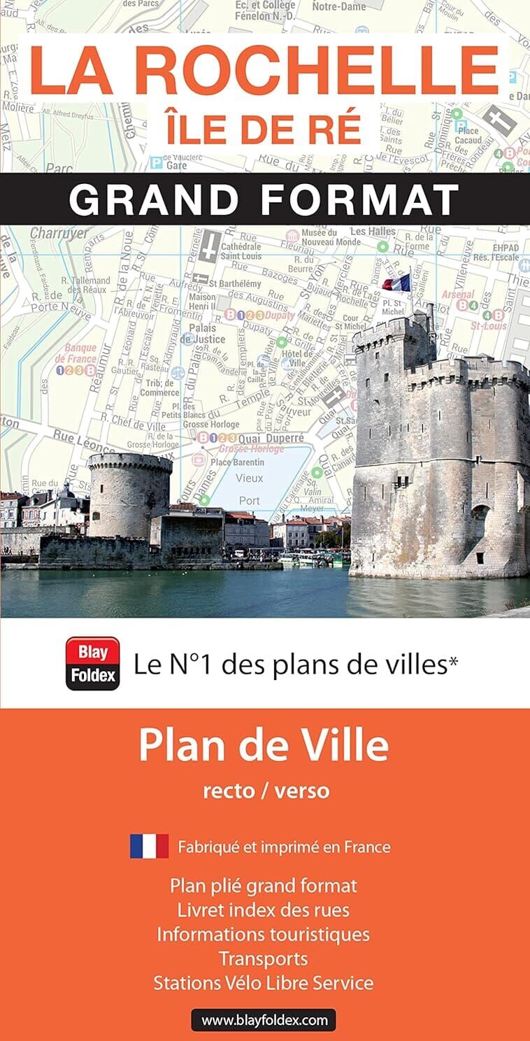 La Rochelle & Ile de Ré - Plan de ville grand format   Blay Foldex