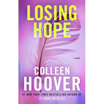 Losing Hope, Taschenbuch von Colleen Hoover, Atria Books