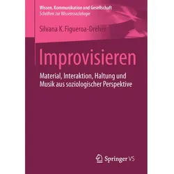 Improvisieren, Fachbücher von Silvana Figueroa-Dreher