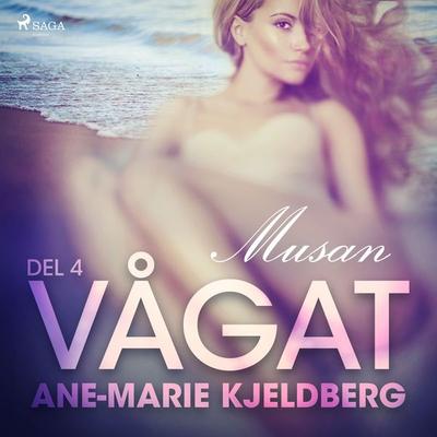 Vågat 4: Musan - Ane-Marie Kjeldberg Klahn, Audio, 9788726028959