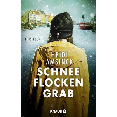 Schneeflockengrab, Taschenbuch von Heidi Amsinck, Knaur Taschenbuch, 978-3-426-52843-3