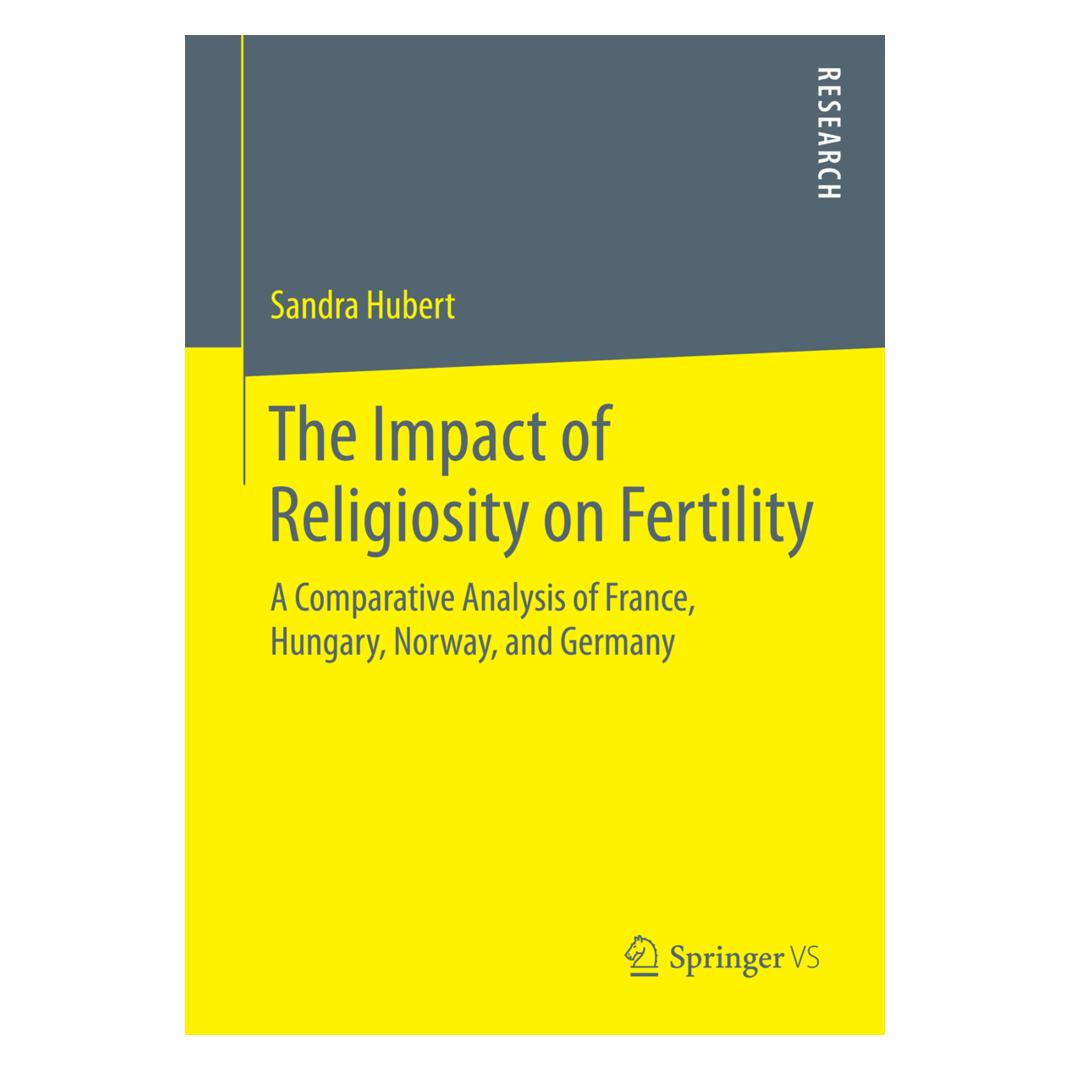 Springer The Impact of Religiosity on Fertility (Englisch, Softcover, Sandra Hubert) (55561271)