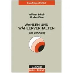 Wahlen und Wählerverhalten, Fachbücher von Markus Klein, Wilhelm Bürklin