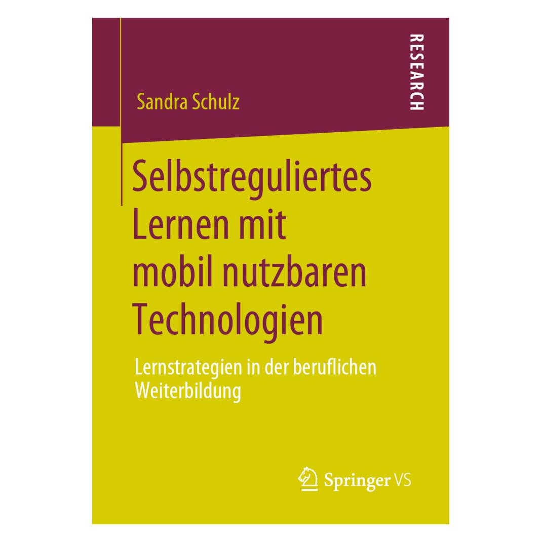 Springer Schulz:Selbstreguliertes Lernen mit mob (Deutsch, Softcover, Sandra Schulz) (54133871)