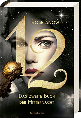 Rose Snow - 12 - Das zweite Buch der Mitternacht, Band 2 (Die Bücher der Mitternacht, Band 2) - Preis vom 09.10.2026 07:28:09 h