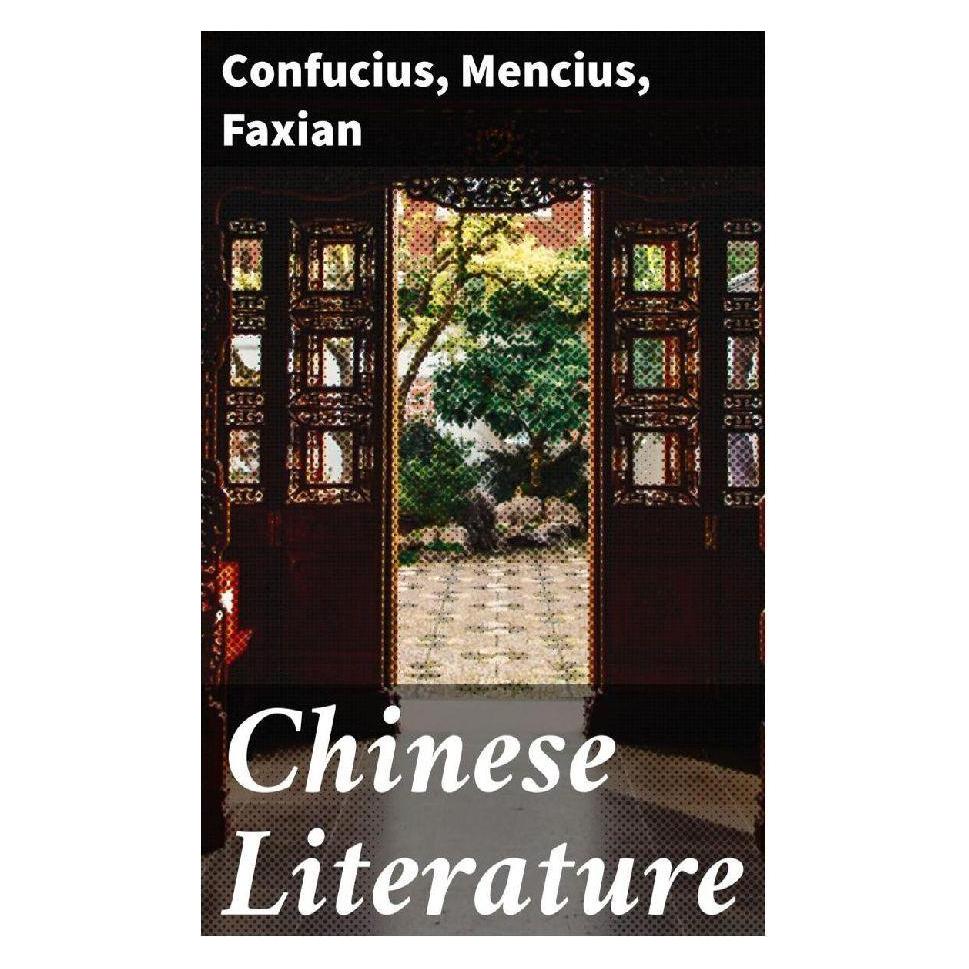 Good Press Chinese Literature (Chinesisch, Softcover, Confucius, Faxian, Mencius) (56932171)