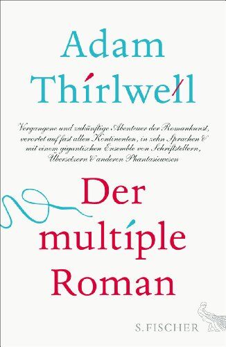 Adam Thirlwell - Der multiple Roman - Preis vom 01.10.2026 17:08:56 h
