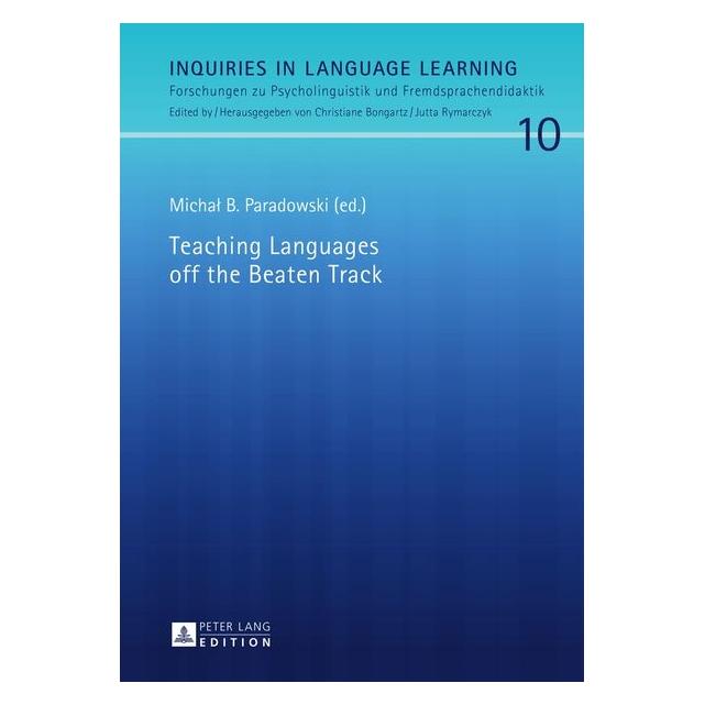 Peter Lang Teaching Languages off the Beaten Track (Englisch, Hardcover) (67837474)
