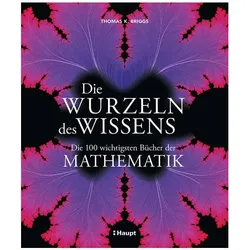 Die Wurzeln des Wissens, Fachbücher von Thomas K. Briggs