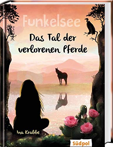 Ina Krabbe - Funkelsee – Das Tal der verlorenen Pferde (Band 5): Pferdebücher mit Tiefgang: Pferde, Freundschaft und große Geheimnisse für Mädchen ab 10 - Preis vom 10.10.2026 11:48:34 h