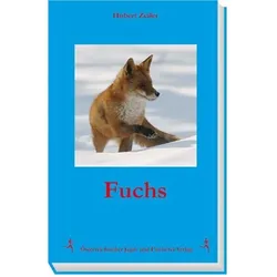 Fuchs, Ratgeber von Hubert Zeiler