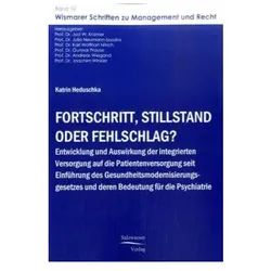 Fortschritt, Stillstand oder Fehlschlag?, Fachbücher von Katrin Heduschka
