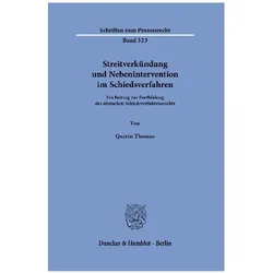 Thomas:Streitverkündung und Nebeninterv, Fachbücher von Quirin Thomas