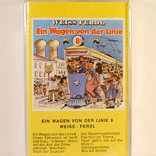 Weiss Ferdl - Wagen Von der Linie 8 [Musikkassette] - Preis vom 02.10.2026 23:42:20 h