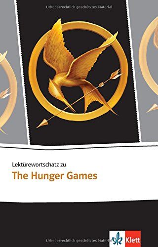 Suzanne Collins - Lektürewortschatz zu The Hunger Games (Klett English Editions) - Preis vom 12.10.2026 11:37:12 h