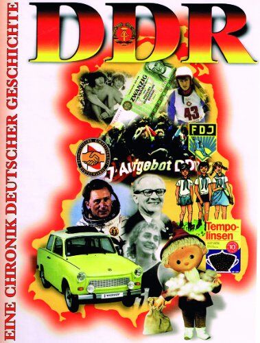 DDR Chronik: Eine Chronik deutscher Geschichte - Preis vom 30.09.2026 09:01:18 h