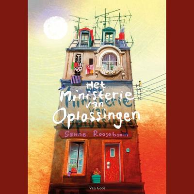 Het Ministerie van Oplossingen - Sanne Rooseboom, Audio, 9789000376483