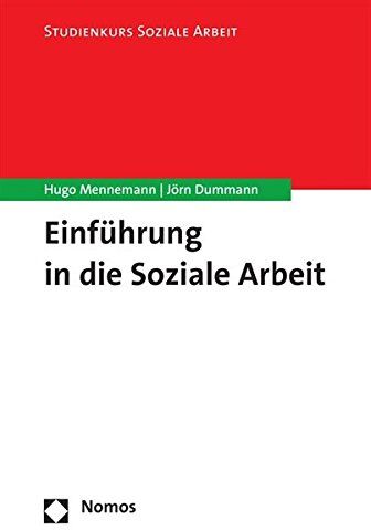 Hugo Mennemann - Einführung in die Soziale Arbeit (Studienkurs Soziale Arbeit) - Preis vom 10.10.2026 11:48:34 h