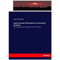 August Hennings Philosophische und Statistische Geschichte, Fachbücher von August Hennings