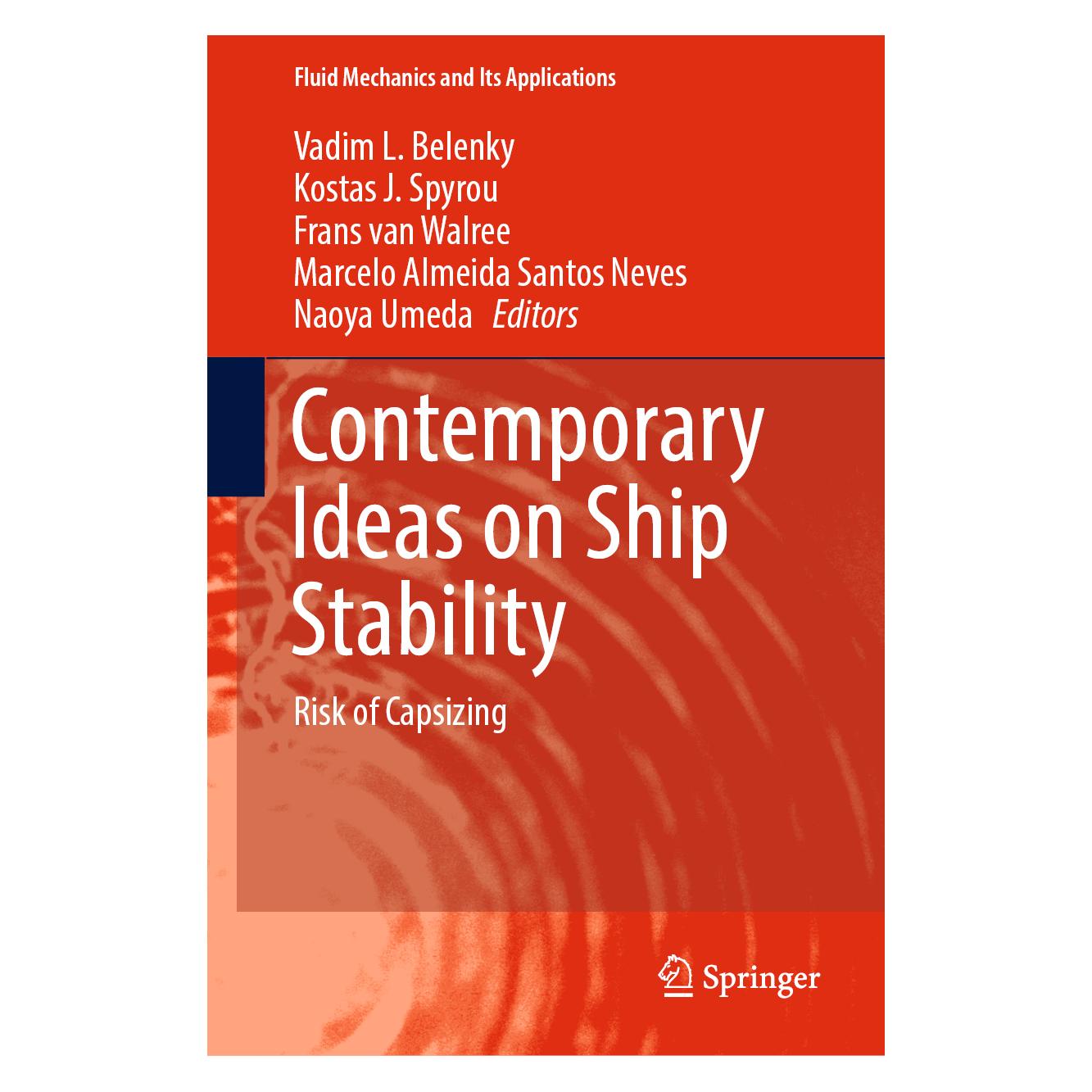 Springer Contemporary Ideas on Ship Stability (Englisch, Hardcover, Frans van Walree, Kostas J. Spyrou, Marcelo Almeida Santos Neves, Naoya Umeda, Vadim L. Belenky) (9783030005146)