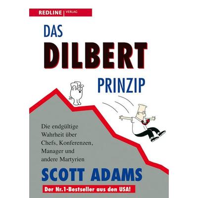 Das Dilbert-Prinzip, Taschenbuch von Scott Adams, Redline, 978-3-86881-569-6
