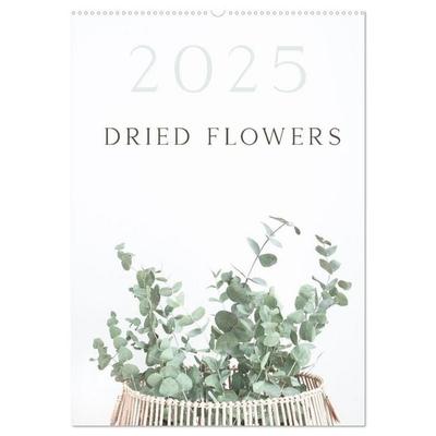 Dried Flowers (Wall Calendar 2026 DIN A2 portrait), CALVENDO 12 Month Wall Calendar