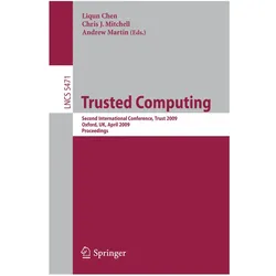 Trusted Computing, Fachbücher von Liqun Chen, Andrew Martin, Chris Martin, J Mitchell