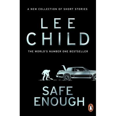 Safe Enough, Taschenbuch von Lee Child, Transworld Publ. Ltd UK