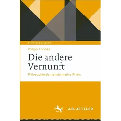 Die andere Vernunft, Sachbücher von Philipp Thomas