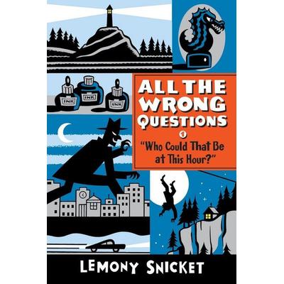 Who Could That Be at This Hour?, Taschenbuch von Lemony Snicket, Little, Brown Books for Young Readers, 978-0-316-33547-8