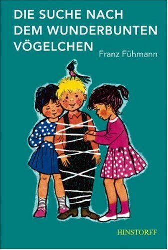 Franz Fühmann - Die Suche nach dem wunderbunten Vögelchen - Preis vom 15.10.2026 23:06:25 h