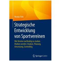 Strategische Entwicklung von Sportvereinen, Fachbücher von Nicolas Fink