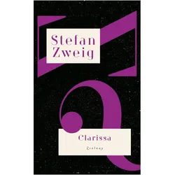 Clarissa Bd.06, Belletristik von Stefan Zweig