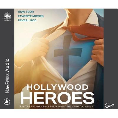 Hollywood Heroes - Frank Turek,Zach Turek, CD, 9781685921323
