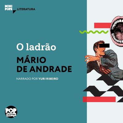 O ladrão - Mário de Andrade, Audio, 9786584542297