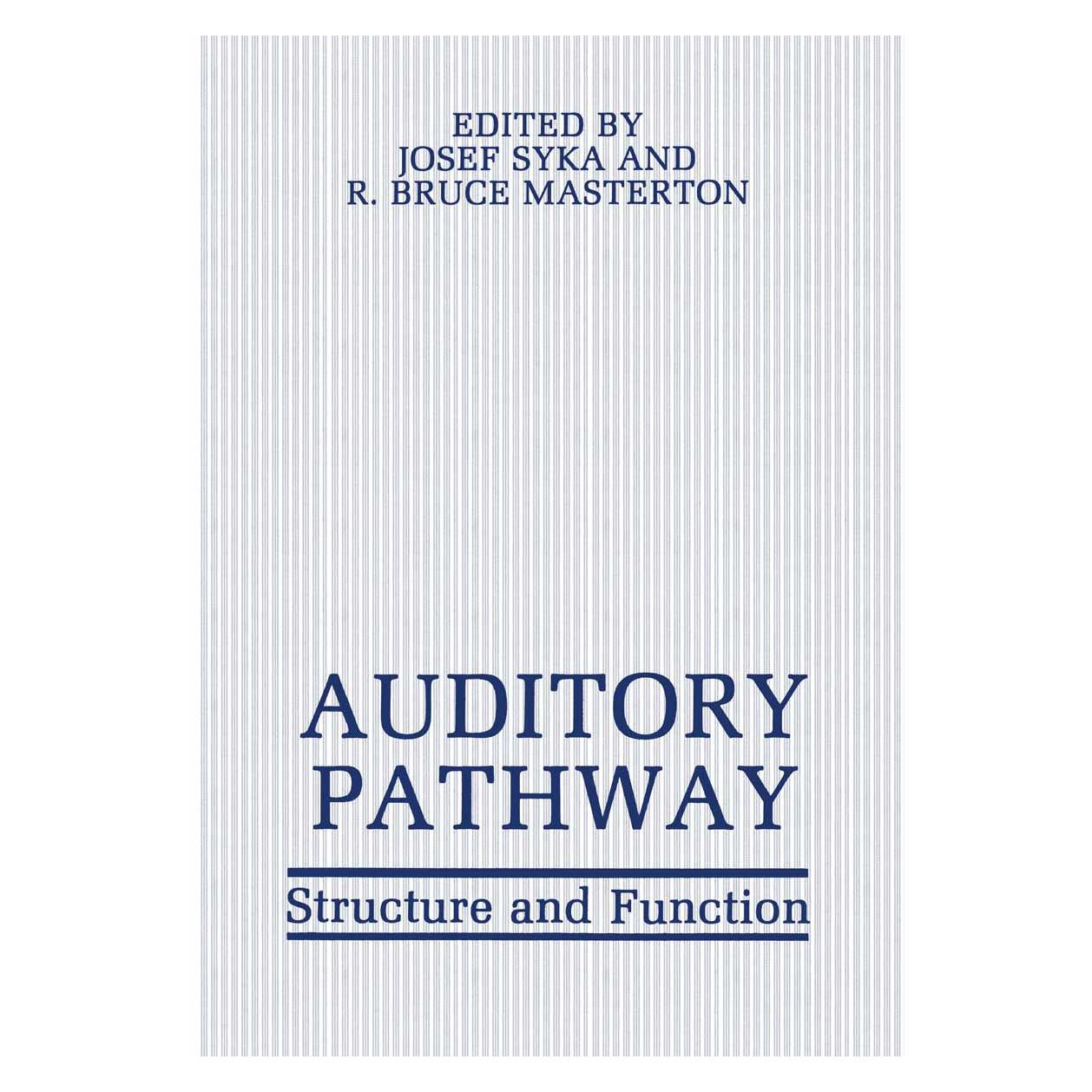 Springer Auditory Pathway (Englisch, Softcover, Josef Syka, R Bruce Masterton) (55529937)
