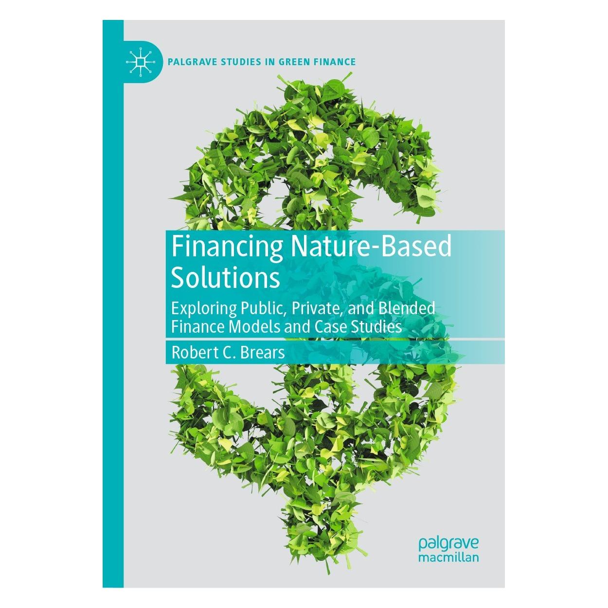 Springer Financing Nature-Based Solutions (Englisch, Hardcover, Robert C. Brears) (9783030933241)