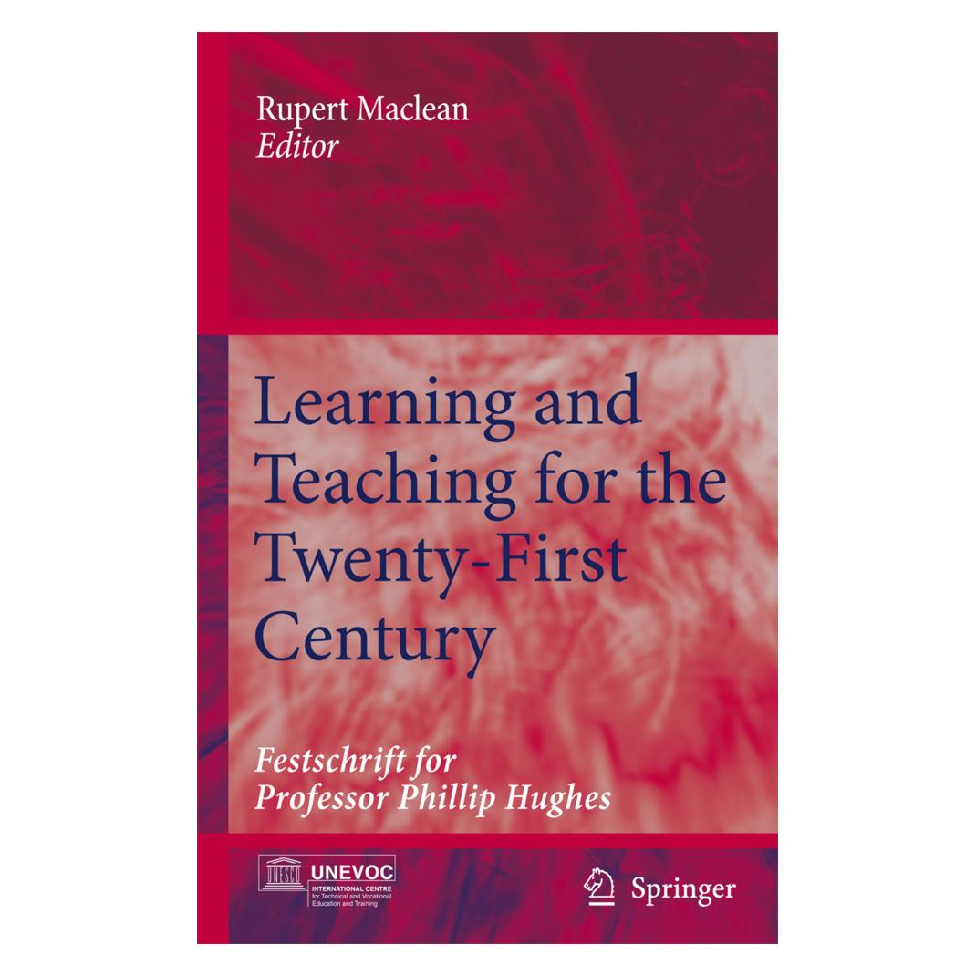 Springer Learning and Teaching for the Twenty-First Century (Englisch, Softcover, Rupert Maclean) (55574007)