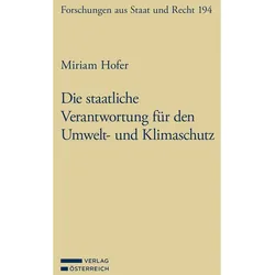 Die staatliche Verantwortung für den Umwelt- und Klimaschutz, Fachbücher von Miriam Hofer