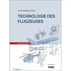 Technologie des Flugzeuges, Schulbücher von Klaus Engmann