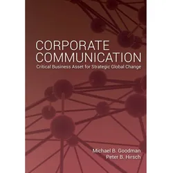 Corporate Communication, Fachbücher von Peter B. Hirsch, Michael Goodman