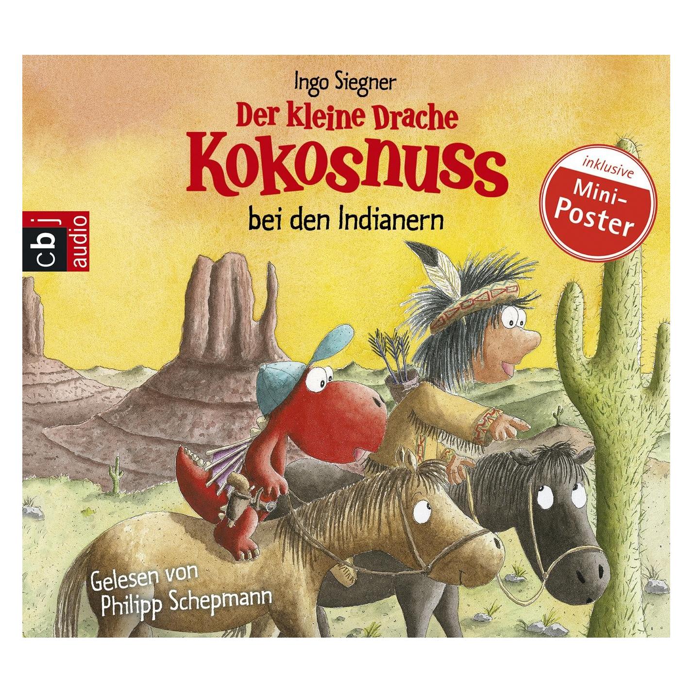 CBJ Der kleine Drache Kokosnuss bei den Indianern (Ingo Siegner, Philipp Schepmann, Deutsch) (8371-0897-2)