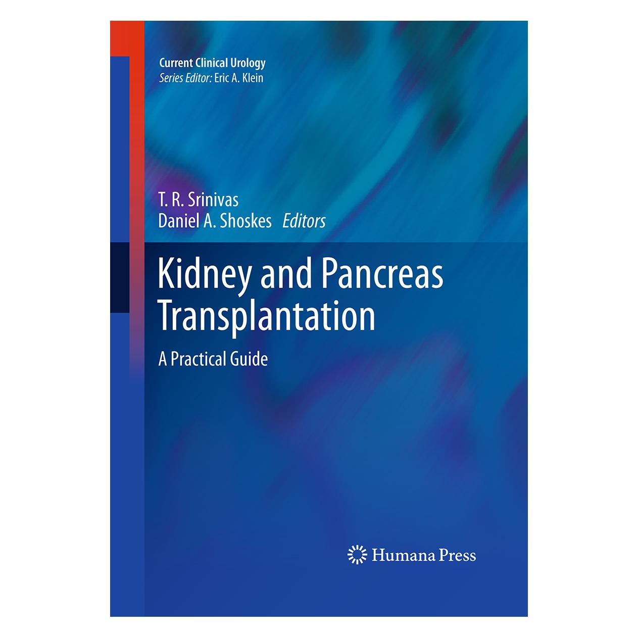 Springer Kidney and Pancreas Transplantation (Englisch, Softcover, Daniel A. Shoskes, T. R. Srinivas) (55964794)