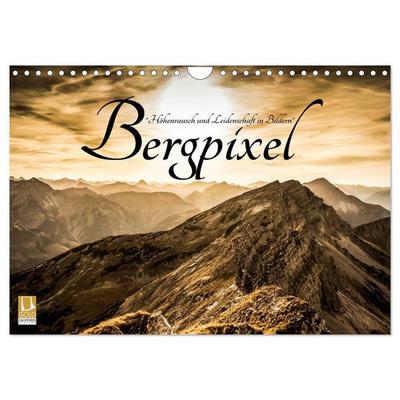 Bergpixel 'Höhenrausch und Leidenschaft' (Wandkalender 2027 DIN A4 quer), CALVENDO Monatskalender