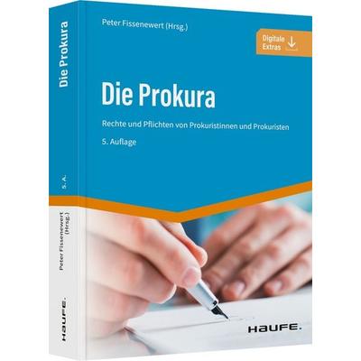 Die Prokura, Taschenbuch von , Haufe-Lexware, 978-3-648-15976-7